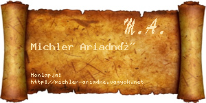 Michler Ariadné névjegykártya